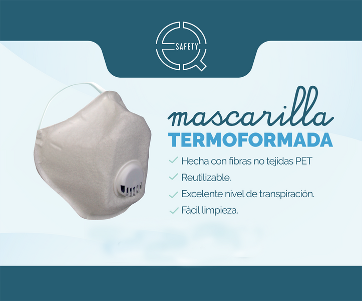MASCARILLA TERMOFORMADA CON VENTAJAS DE USO